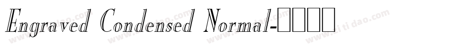 Engraved Condensed Normal字体转换
